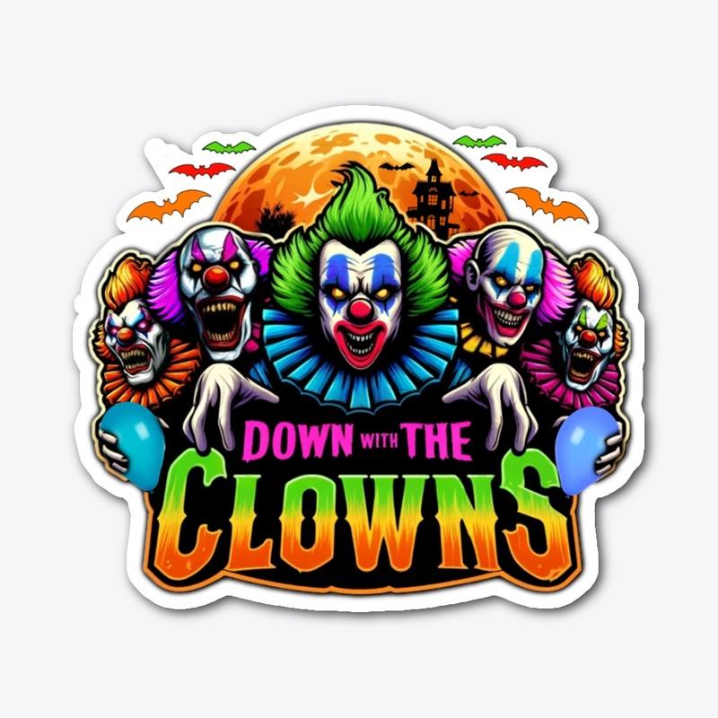 Down with the Clowns