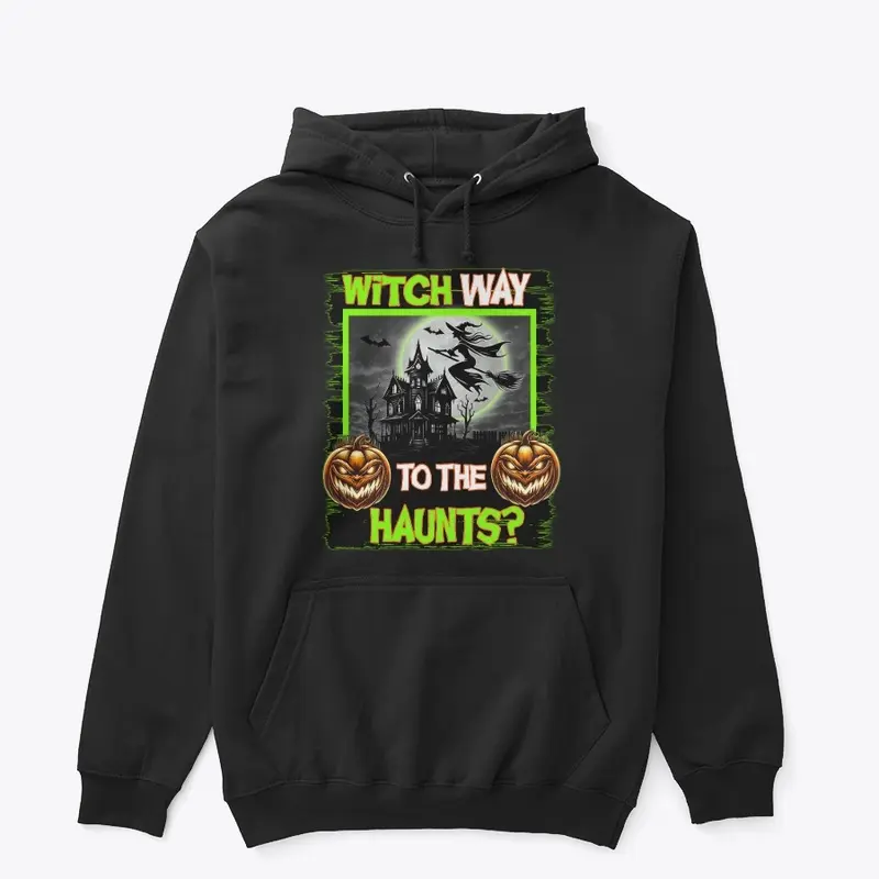 Witch Way To The Haunts?